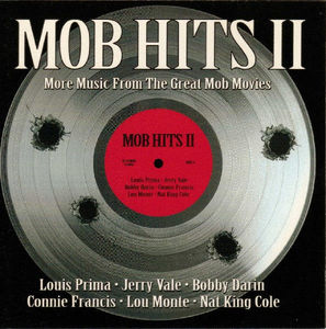 Various - Mob Hits II: More Music From The Great Mob Movies (CD) (VG+, VG+)