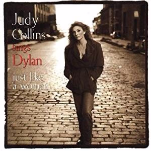 Judy Collins - Judy Sings Dylan...Just Like A Woman (CD) (NM or M-, VG+)