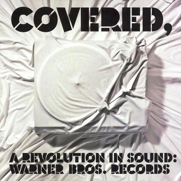 Various - Covered, A Revolution In Sound: Warner Bros. Records (CD) (NM or M-, VG+)