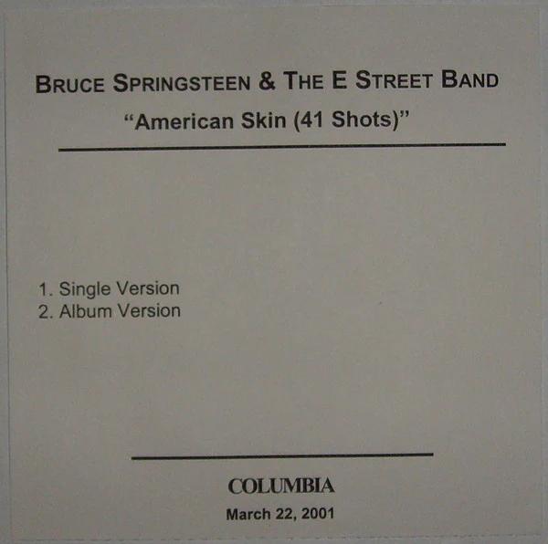 Bruce Springsteen & The E-Street Band - American Skin (41 Shots) (CDr) (NM or M-, VG+)