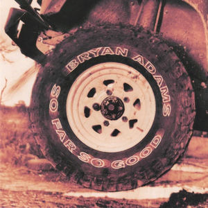 Bryan Adams - So Far So Good (CD) (NM or M-, VG+)