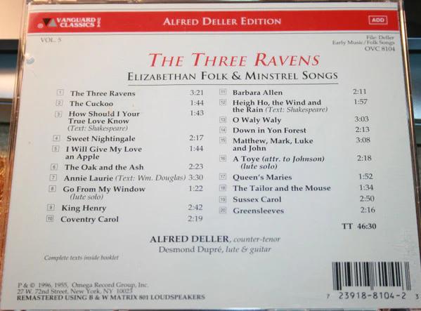 Alfred Deller, Desmond Dupré - The Three Ravens (Elizabethan Folk & Minstrel Songs) (CD) (NM or M-, NM or M-)