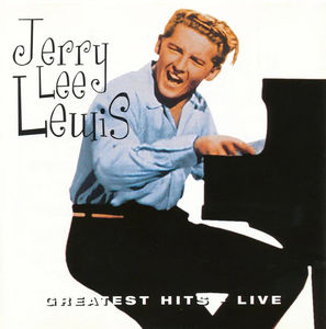 Jerry Lee Lewis - Greatest Hits Live (CD) (NM or M-, VG+)