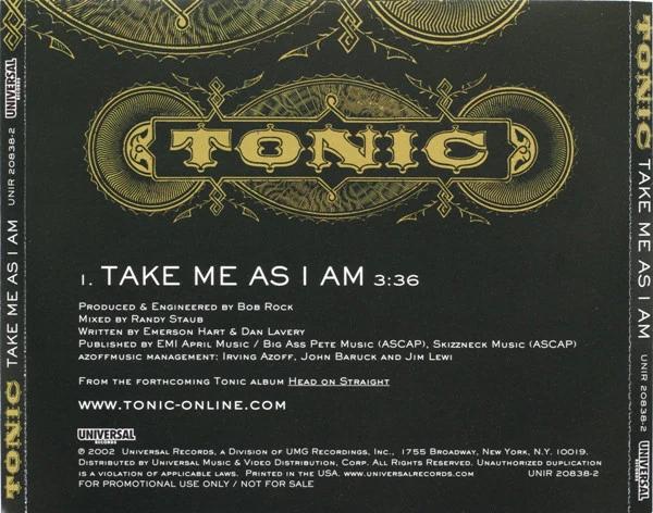 Tonic  - Take Me As I Am (CD) (NM or M-, NM or M-)