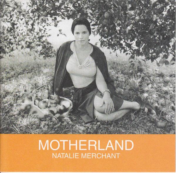 Natalie Merchant - Motherland (CD) (NM or M-, VG+)