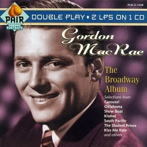 Gordon MacRae - The Broadway Album (CD) (NM or M-, VG+)