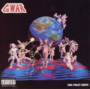 Gwar - This Toilet Earth (CD) (VG+, VG+)