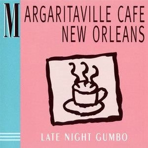 Jimmy Buffett's Margaritaville Cafe New Orleans - Late Night Gumbo (CD) (VG+, VG+)