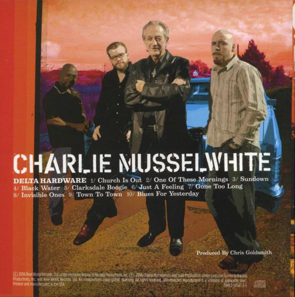 Charlie Musselwhite - Delta Hardware (CD) (VG+, VG+)