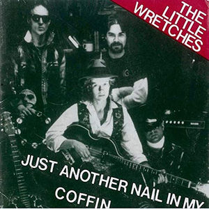 The Little Wretches - Just Another Nail In My Coffin (CD) (VG+, VG+)