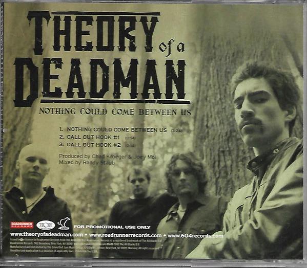 Theory Of A Deadman - Nothing Could Come Between Us (CD) (NM or M-, NM or M-)
