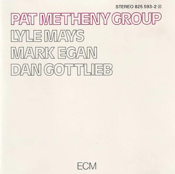 Pat Metheny Group - Pat Metheny Group (CD) (VG+, VG+)