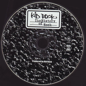 Kid Rock - The History Of Rock (CD) (NM or M-, NM or M-)