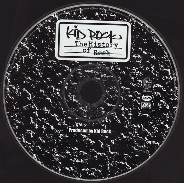 Kid Rock - The History Of Rock (CD) (NM or M-, NM or M-)