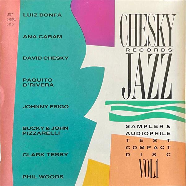 Various - Chesky Records Jazz Sampler & Audiophile Test Compact Disc: Volume 1 (CD) (NM or M-, VG+)