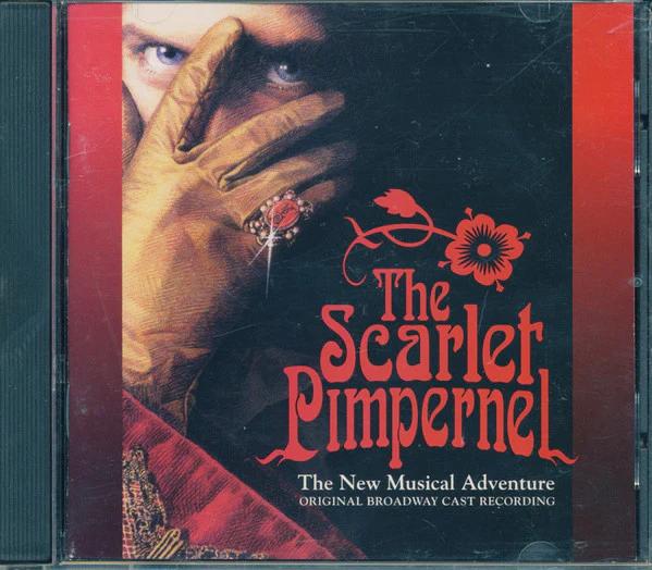 Frank Wildhorn, Nan Knighton - The Scarlet Pimpernel - Original Broadway Cast Recording (CD) (VG+, VG+)