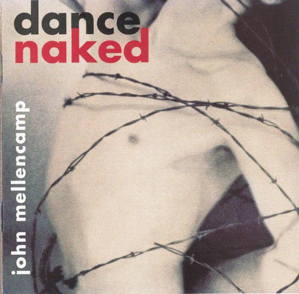 John Cougar Mellencamp - Dance Naked (CD) (VG+, VG+)