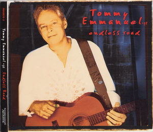 Tommy Emmanuel - Endless Road (CD) (NM or M-, VG+)