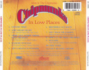 The Chipmunks - Chipmunks In Low Places (CD) (NM or M-, VG+)