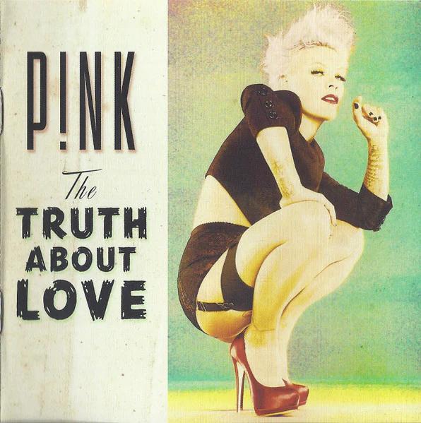 P!nk - The Truth About Love (CD) (NM or M-, VG+)
