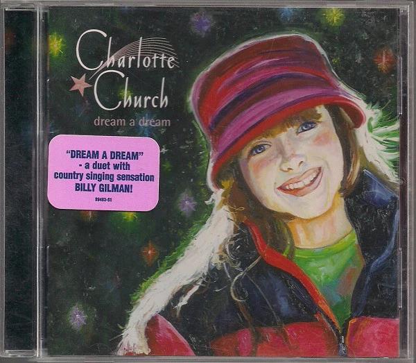 Charlotte Church - Dream A Dream (CD) (NM or M-, VG+)