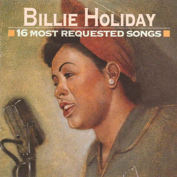 Billie Holiday - 16 Most Requested Songs (CD) (NM or M-, VG+)