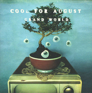Cool For August - Grand World (CD) (VG+, VG)