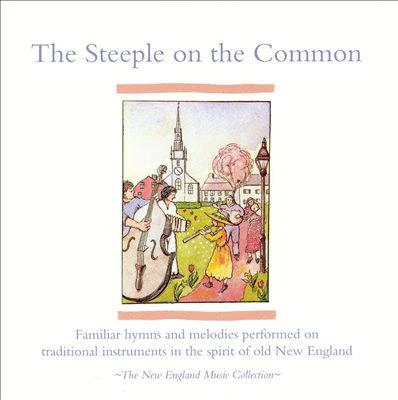 Various - The Steeple On The Common (CD) (NM or M-, NM or M-)