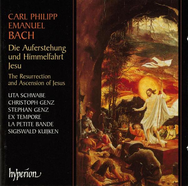 Carl Philipp Emanuel Bach – Uta Schwabe, Christoph Genz, Stephan Genz, Ex Tempore, La Petite Bande, Sigiswald Kuijken - Die Auferstehung Und Himmelfahrt Jesu (CD) (NM or M-, NM or M-)