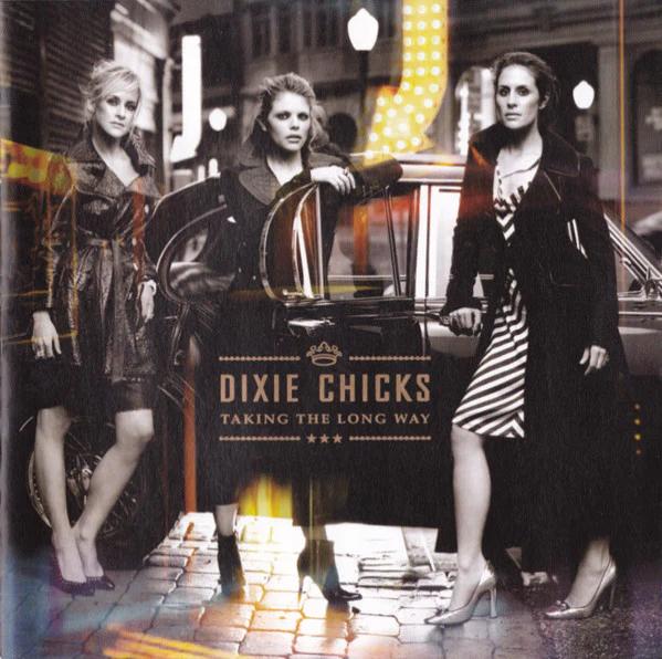 Dixie Chicks - Taking The Long Way (CD) (NM or M-, VG+)