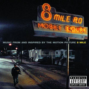 Various - 8 Mile - Music From And Inspired By The Motion Picture (CD) (NM or M-, NM or M-)