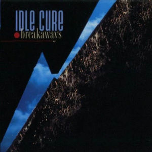 Idle Cure - Breakaways (CD) (VG, VG)