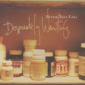 Better Than Ezra - Desperately Wanting (CD) (NM or M-, VG+)