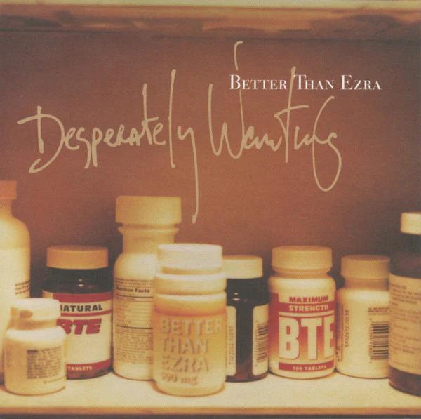 Better Than Ezra - Desperately Wanting (CD) (NM or M-, VG+)