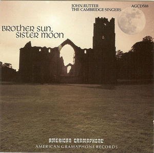 John Rutter, The Cambridge Singers - Brother Sun, Sister Moon (CD) (VG+, VG+)
