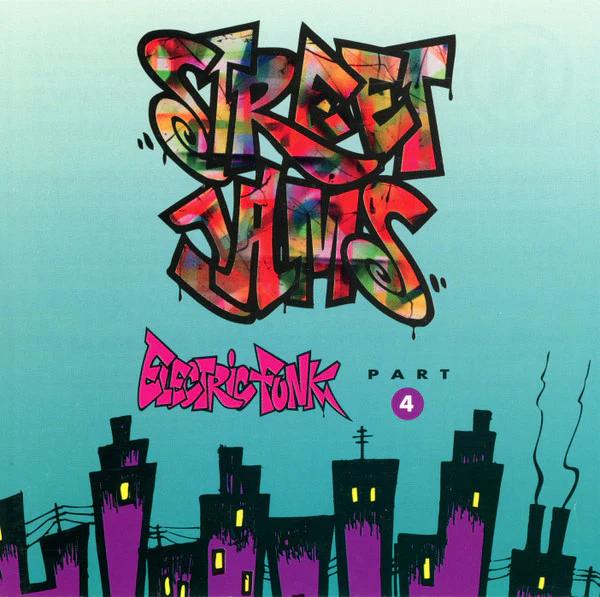 Various - Street Jams: Electric Funk Part 4 (CD) (NM or M-, VG+)