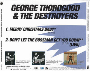 George Thorogood & The Destroyers - Merry Christmas Baby / Don't Let The Bossman Get You Down (CD) (NM or M-, NM or M-)