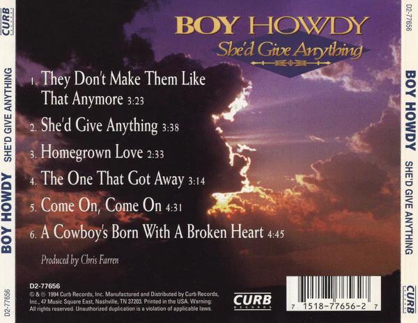 Boy Howdy - She'd Give Anything (CD) (VG+, VG+)