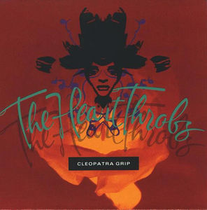 Heart Throbs, The - Cleopatra Grip (CD) (NM or M-, VG+)