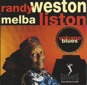 Randy Weston, Melba Liston - Volcano Blues (CD) (NM or M-, VG+)