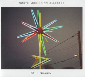 North Mississippi Allstars - Still Shakin’ (CD) (NM or M-, VG+)