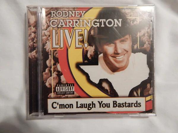 Rodney Carrington - Live! C'mon Laugh You Bastards (CD) (VG+, VG+)