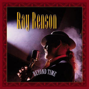 Ray Benson - Beyond Time (CD) (NM or M-, VG+)