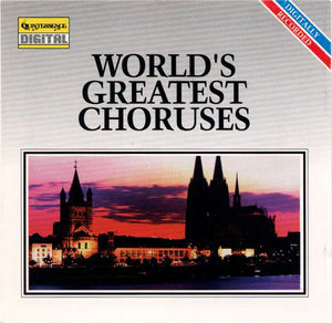 Various - World's Greatest Choruses (CD) (NM or M-, NM or M-)