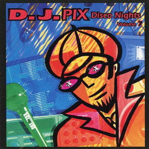 Various - D.J. Pix (Disco Nights Volume 7) (CD) (VG+, VG+)