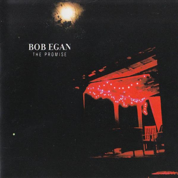 Bob Egan - The Promise (CD) (VG+, VG+)