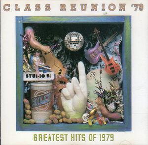 Various - Class Reunion '79 Greatest Hits Of 1979 (CD) (VG+, NM or M-)