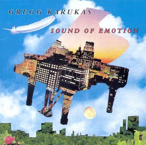 Gregg Karukas - Sound Of Emotion (CD) (VG+, VG+)