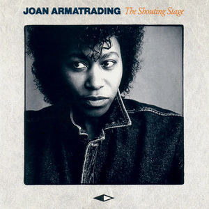 Joan Armatrading - The Shouting Stage (CD) (NM or M-, VG+)