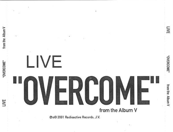 Live - Overcome (CDr) (NM or M-, NM or M-)